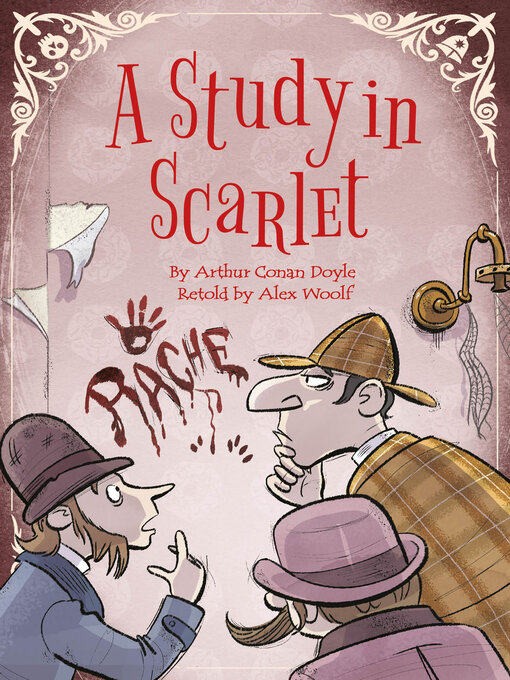 Title details for A Study in Scarlet by Alex Woolf - Available